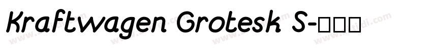 Kraftwagen Grotesk S字体转换